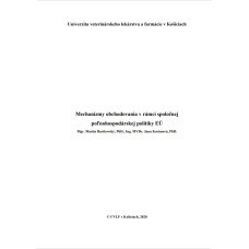 Mechanizmy obchodovania v rámci spoločnej poľnohospodárskej politiky EÚ