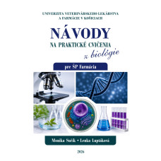 Návody na praktické cvičenia z biológie