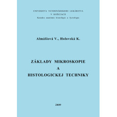 Základy mikroskopie a histologickej techniky 