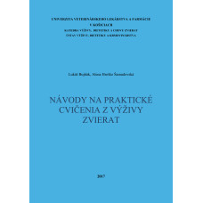 Návody na praktické cvičnia z výživy zvierat