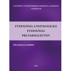 Fyziológia a patologická fyziológia pre farmaceutov 