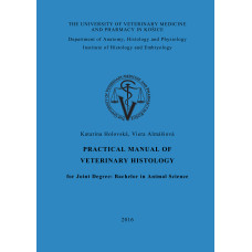 Practical manual of veterinary histology for Joint Degree, Bachelor in Animal Science 