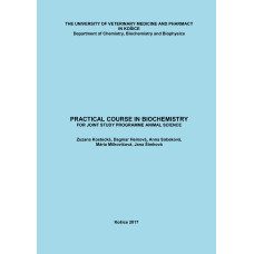Practical Course in Biochemistry / For Joint Study Programme Animal Science