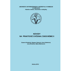 Návody na praktické cvičenia z biochémie II.