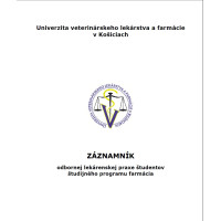 Záznamník  odbornej lekárenskej praxe študentov študijného programu Farmácia
