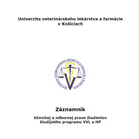 Záznamník  klinickej a odbornej praxe študentov študijného programu VVL a HP